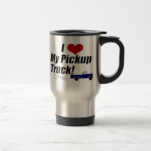 I Love My Pickup Truck Mug