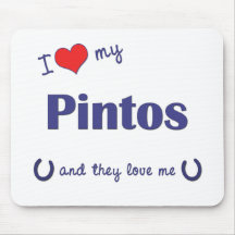 I Love My Pintos (Multiple Horses) Mousepad