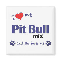 I Love My Pit Bull Mix (Female Dog) magnets by muttybuddy I Love My Pit Bull Mix (Female Dog) magnets