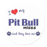 I Love My Pit Bull Mixes (Multiple Dogs) stickers