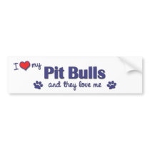 I Love My Pit Bulls (Multiple Dogs) Bumper Stickers