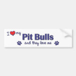 I Love My Pit Bulls (Multiple Dogs) Bumper Stickers