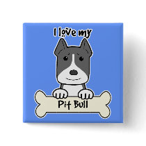 I Love My Pitbull Pinback Button