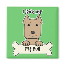 I Love My Pitbull magnets