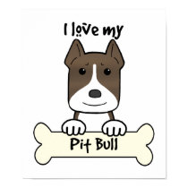 I Love My Pitbull posters by dogcartoons I Love My Pitbull posters