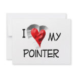 I Love My Pointer Personalized Invite