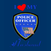 I Love My Police Husband t-shirts