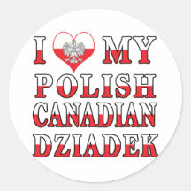 I Love My Polish Canadian Dziadek Flag Round Sticker