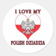 I Love My Polish Dziadzia Stickers