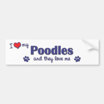 I Love My Poodles (Multiple Dogs) Bumper Stickers