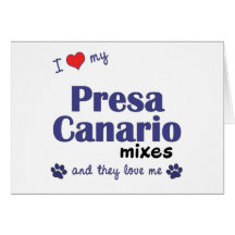 I Love My Presa Canario Mixes (Multiple Dogs) Card