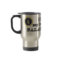 I LOVE My President BARACK OBAMA KEEPSAKES Mug