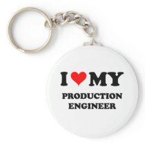 I Love My Production Engineer Key Chain