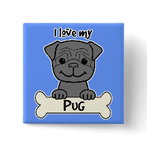 I Love My Pug buttons