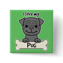I Love My Pug buttons