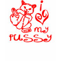 I Love My Pussy t-shirts