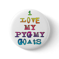 I Love My Pygmy Goats buttons