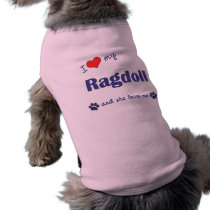 I Love My Ragdoll (Female Cat) Pet Clothes