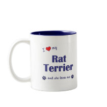 I Love My Rat Terrier (Female Dog) mugs