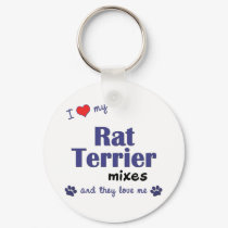 I Love My Rat Terrier Mixes (Multiple Dogs) keychains