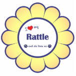 I Love My Rattle (Female Dog) Acrylic Cut Outs