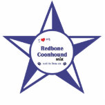 I Love My Redbone Coonhound Mix (Male Dog) Photo Cutout
