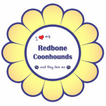 I Love My Redbone Coonhounds (Multiple Dogs) Photo Sculptures