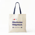 I Love My Rhodesian Ridgeback (Female Dog) bags