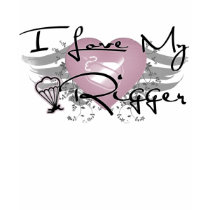 I Love my Rigger t-shirts by AngelaBozeman I Love my Rigger t-shirts