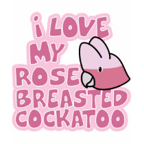 I Love My Rose Breasted Cockatoo Girl's Ringer Tee t-shirts by MenagerieMayhem I Love My Rose Breasted Cockatoo Girl's Ringer Tee t-shirts