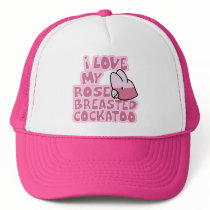 I Love My Rose Breasted Cockatoo Hat by MenagerieMayhem I Love My Rose Breasted Cockatoo Hat