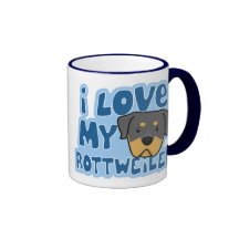 I Love My Rottweiler Mug