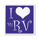 I Love My RV Magnet in Blue