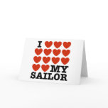 I Love My Sailor Greeting Card