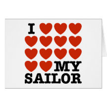 I Love My Sailor Greeting Card