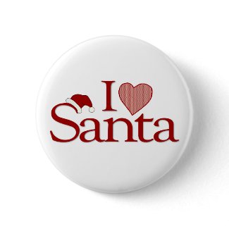 I Love My Santa button