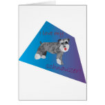 I love my schnauzer cards