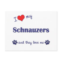 I Love My Schnauzers (Multiple Dogs) Post Card