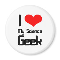 I love my science geek fridge magnets
