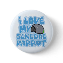 I Love My Senegal Button by MenagerieMayhem I Love My Senegal Button