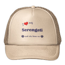 I Love My Serengeti (Female Cat) Trucker Hats
