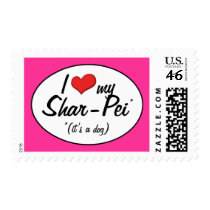 I Love My Shar-Pei (It's a Dog) Postage Stamp