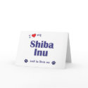 I Love My Shiba Inu (Male Dog) cards