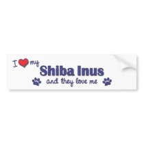 I Love My Shiba Inus (Multiple Dogs) Bumper Stickers
