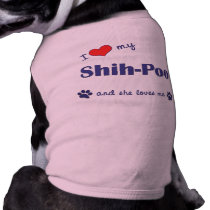 I Love My Shih-Poo (Female Dog) Dog Tee Shirt
