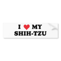 I Love My Shih Tzu Bumper Sticker
