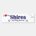 I Love My Shires (Multiple Horses) Bumper Stickers