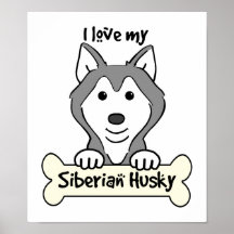 I Love My Siberian Husky Print