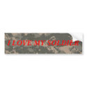 I LOVE MY SOLDIER bumper stickers by Proud_Army_Wife1977 I LOVE MY SOLDIER bumper stickers