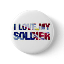 I Love My Soldier Button by mustardseedimprints I Love My Soldier Button